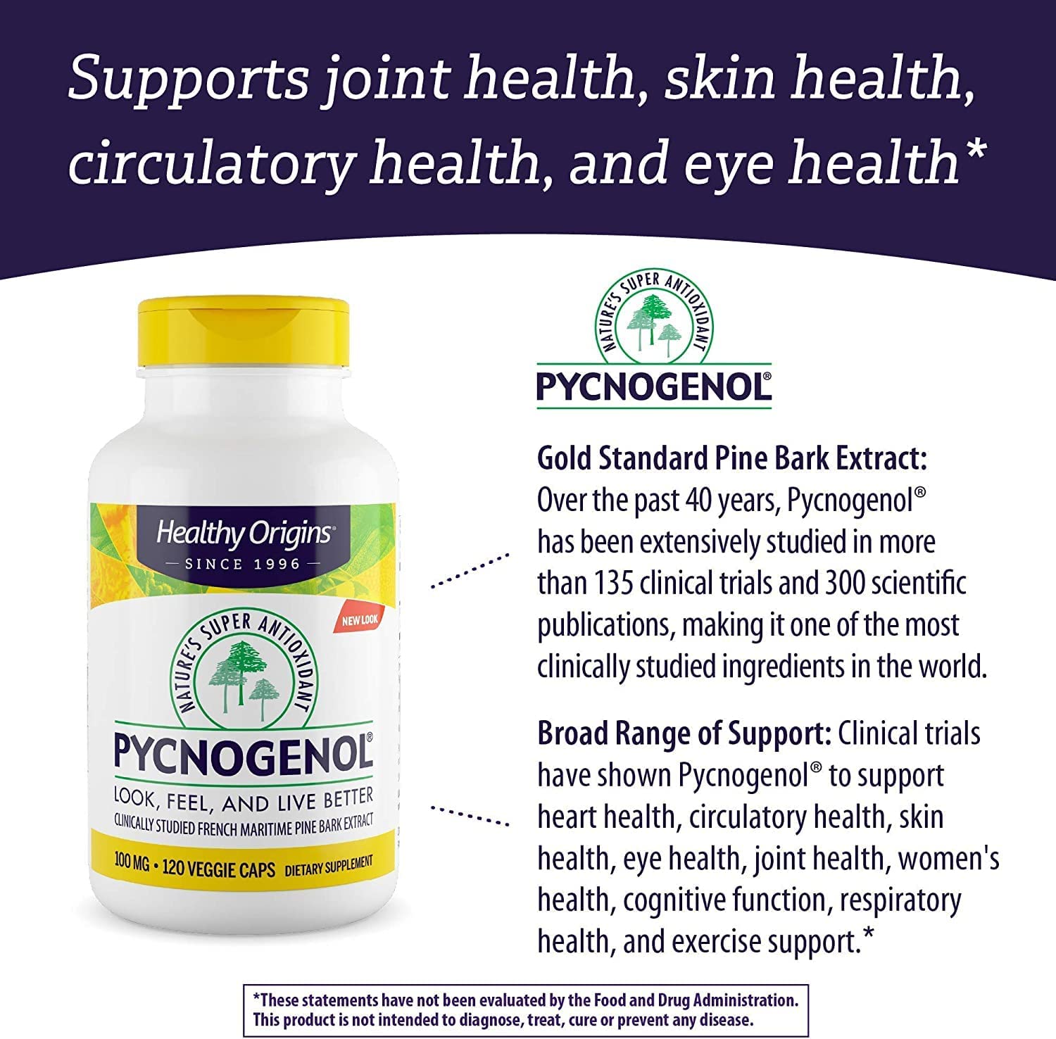 Pycnogenol support join health skin health circulatory health and eye health